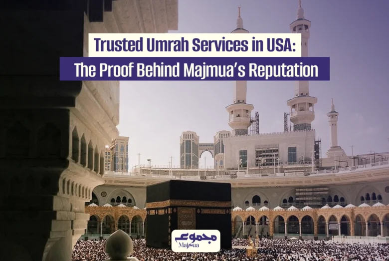 Trusted Umrah Services in the USA for pilgrims